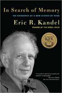 In Search of Memory by Eric Kandel